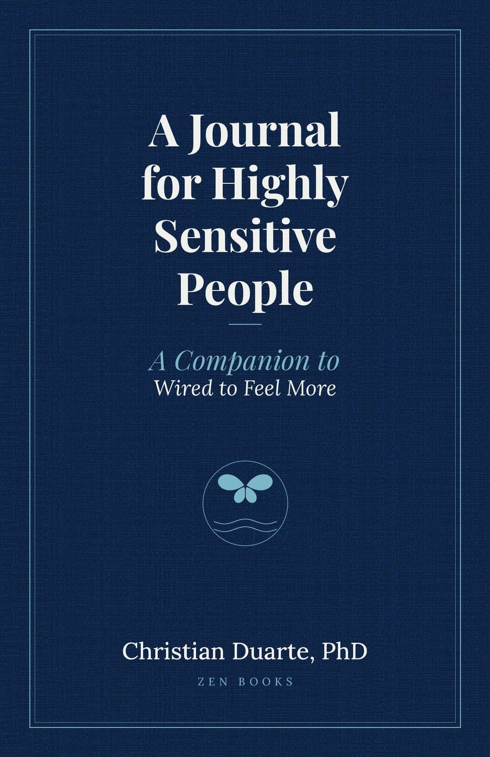 A Journal for Highly Sensitive People